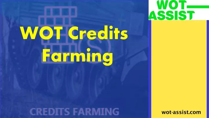 wot credits farming