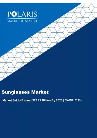 Sunglasses Market Strategies and Forecasts, 2020 to 2026