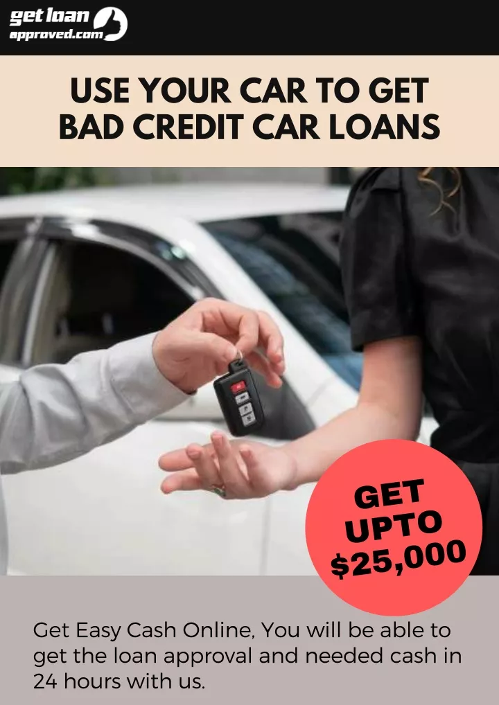 use your car to get bad credit car loans