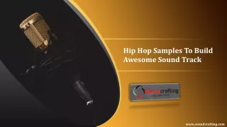 Hip Hop Samples To Build Awesome Sound Track