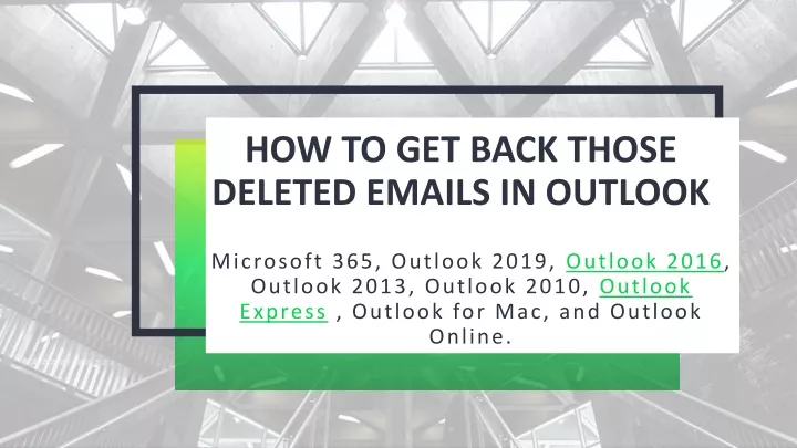 how to get back those deleted emails in outlook
