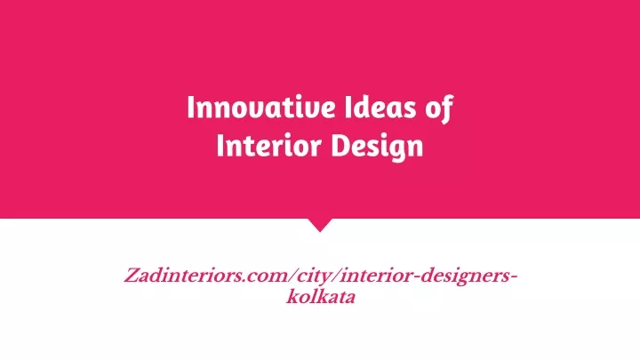 innovative ideas of interior design