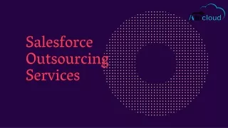 salesforce o u t s ourc in g s e rvice s