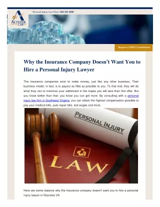 Why the Insurance Company Doesn’t Want You to Hire a Personal Injury Lawyer?