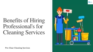 Benefits of Hiring Professionals for Cleaning Services