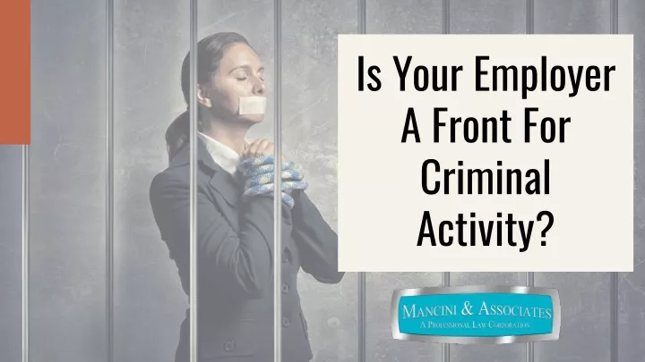 is your employer a front for criminal activity
