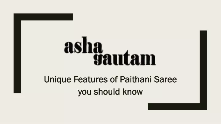 unique features of paithani saree you should know