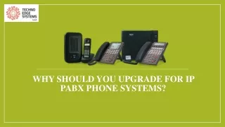 why should you upgrade for ip pabx phone systems