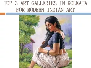 Top 3 Art Galleries in Kolkata for Modern Indian Art