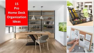 15 pro home desk organization ideas
