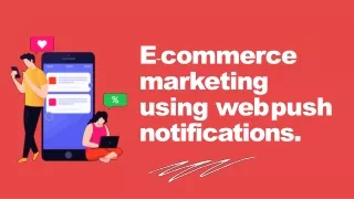 e commerce marketing using web push notifications