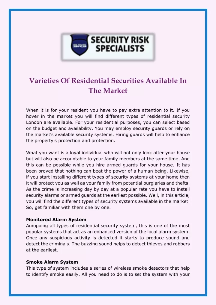 varieties of residential securities available
