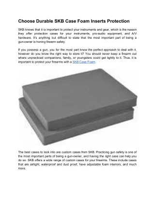 choose durable skb case foam inserts protection