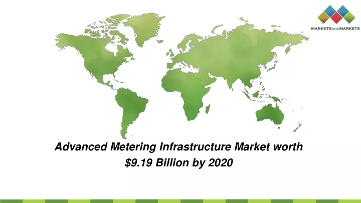 advanced metering infrastructure market worth