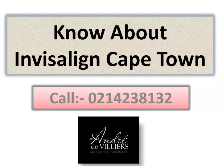 know about invisalign cape town