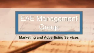 EAE Management Group - Advertising and Marketing Agencies