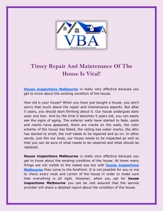 Timely Repair And Maintenance Of The House Is Vital!