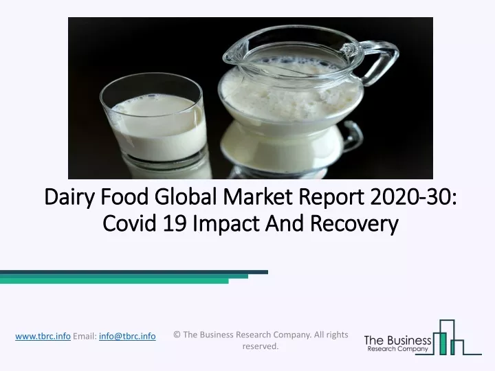 dairy food global market report 2020 30 covid 19 impact and recovery