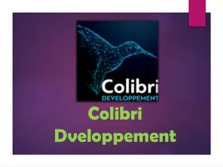 colibri dveloppement