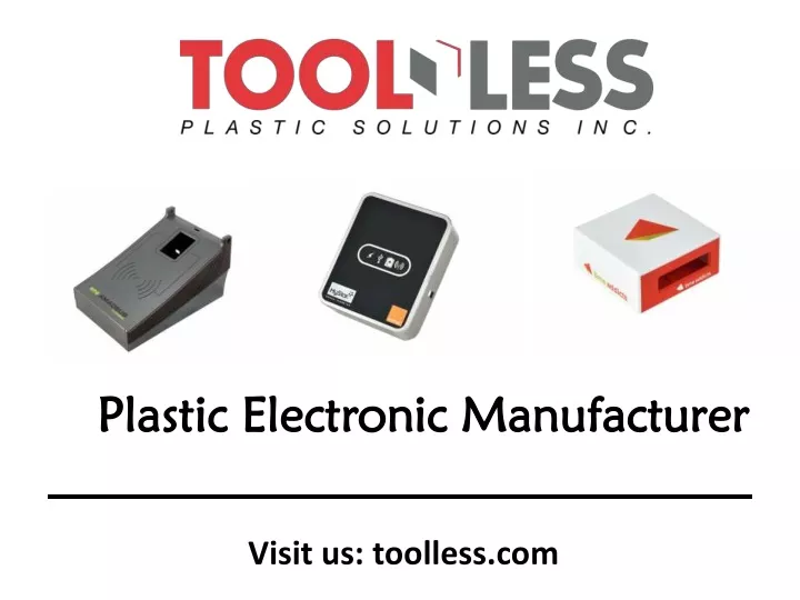 plastic electronic manufacturer plastic