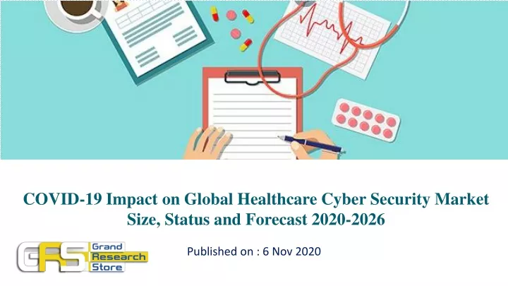 covid 19 impact on global healthcare cyber