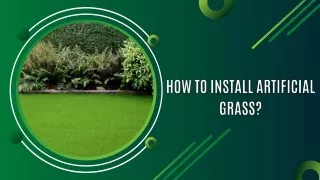 How to Install Artificial Grass?