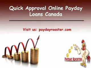 Quick Approval Online Payday Loans Canada – Payday Rooster