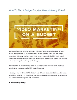How To Plan A Budget For Your Next Marketing Video?