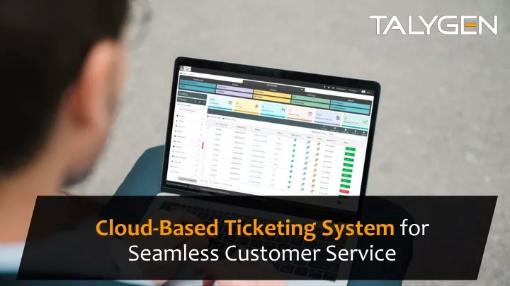 cloud based ticketing system for seamless customer service