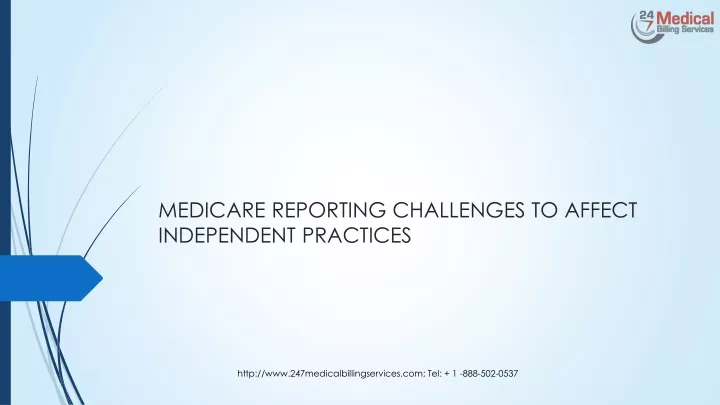 medicare reporting challenges to affect