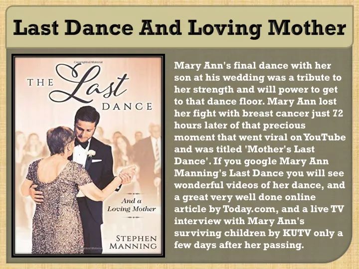 last dance and loving mother