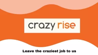 Crazy Rise