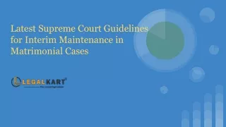 Latest Supreme Court Guidelines for Interim Maintenance in Matrimonial Cases