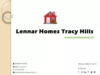 Lennar Homes Tracy Hills