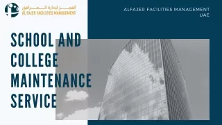 Alfajer School & College Maintenance services