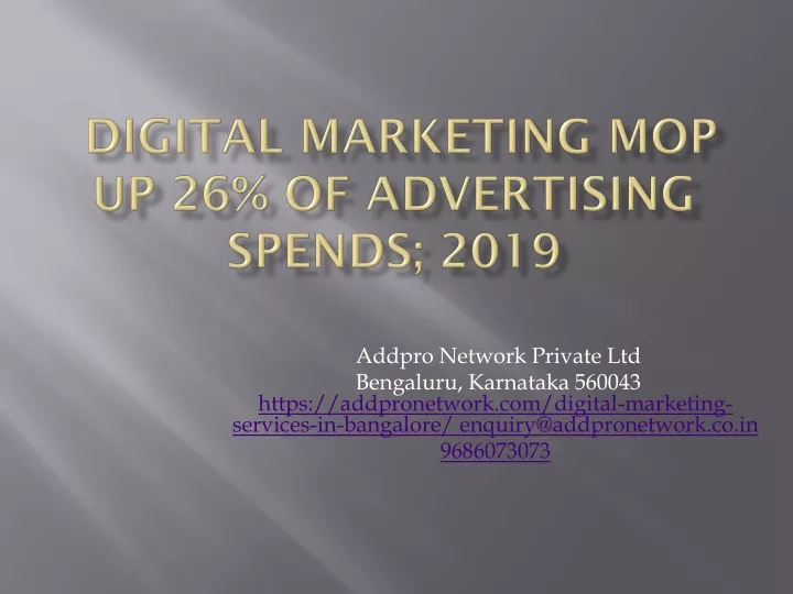 digital marketing mop up 26 of advertising spends 2019