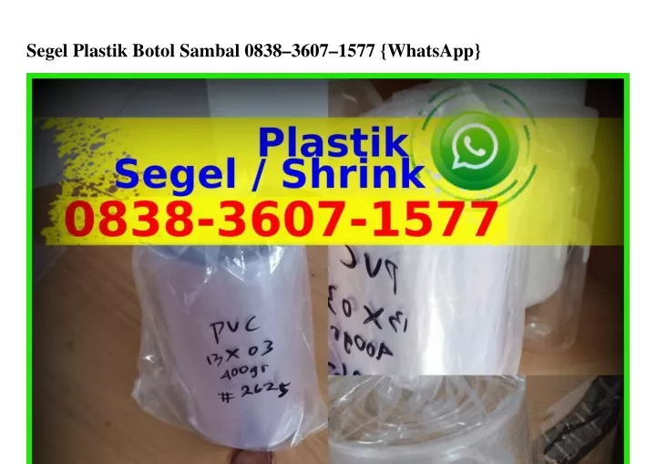 segel plastik botol sambal 0838 3607 1577 whatsapp