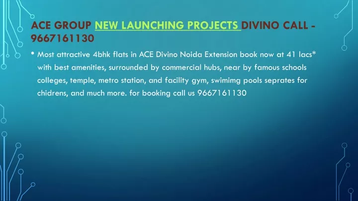 ace group new launching projects divino call 9667161130