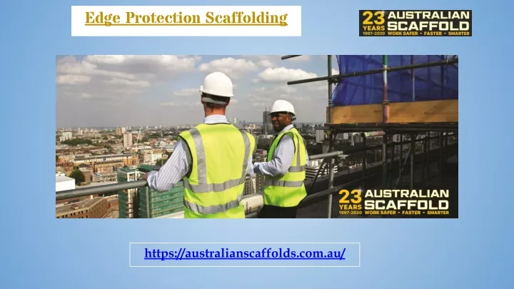 edge protection scaffolding