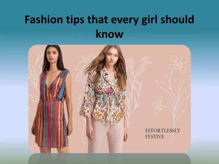 fashion tips that every girl should know