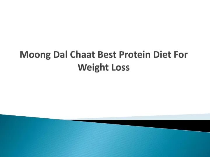 moong dal chaat best protein diet for weight loss