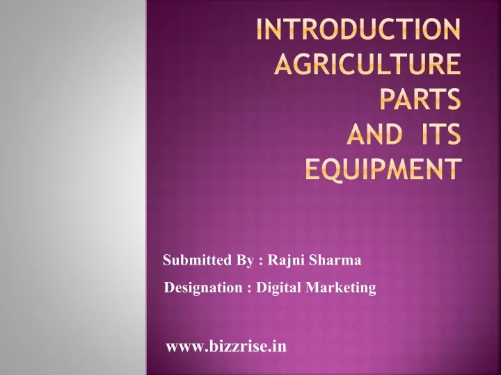 introduction agriculture parts and its equipment