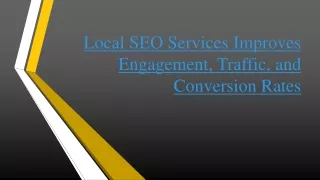 local seo services improves engagement traffic and conversion rates