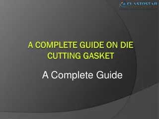 What Is A Die Cutting Gasket?