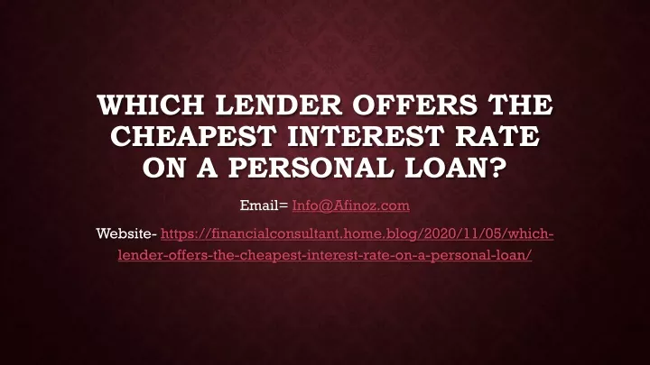 which lender offers the cheapest interest rate