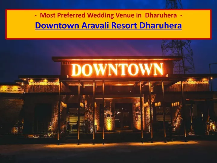 most preferred wedding venue in dharuhera