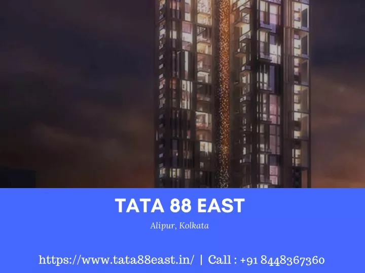 tata 88 east