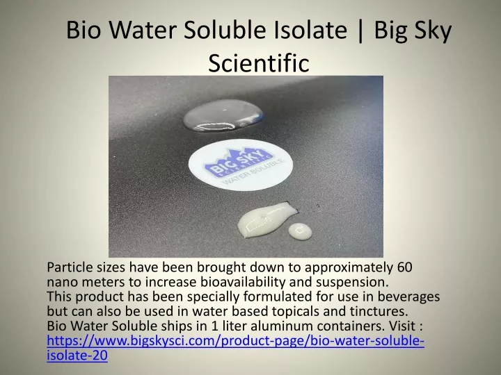 bio water soluble isolate big sky scientific
