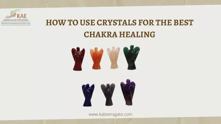 how to use crystals for the best chakra healing