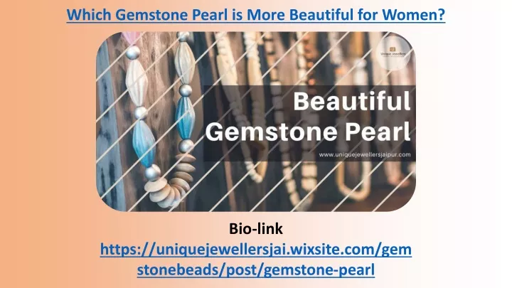 which gemstone pearl is more beautiful for women